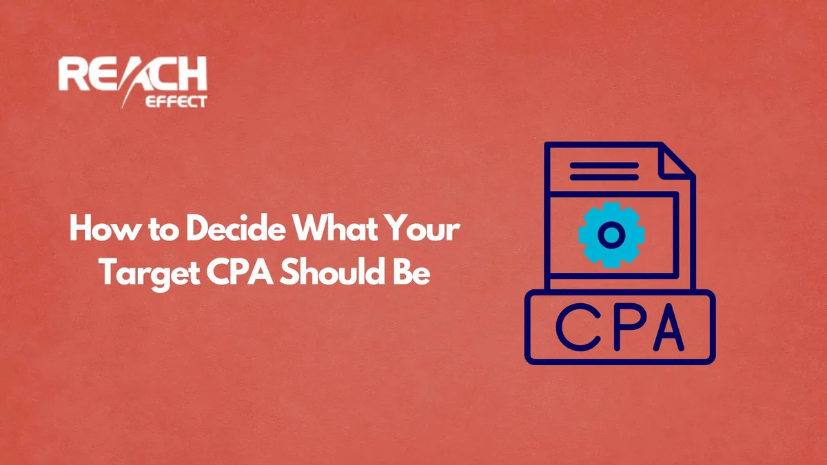 How to Decide What Your Target CPA Should Be
