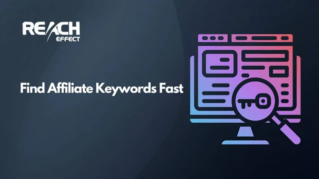 How to Find Keywords for Affiliate Marketing (2026 Guide)