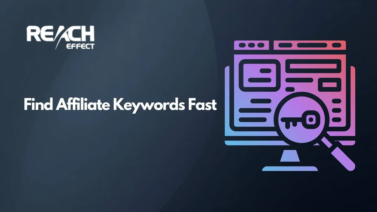 How to Find Keywords for Affiliate Marketing (2026 Guide)