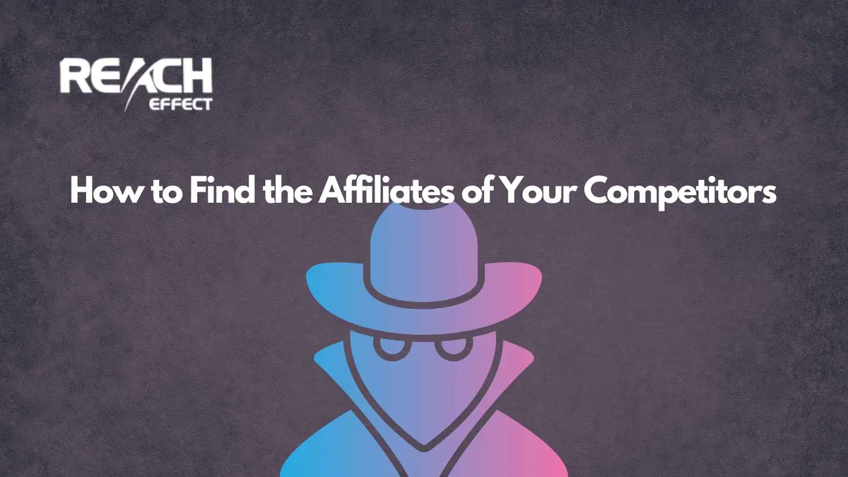 How​‍​‌‍​‍‌​‍​‌‍​‍‌ to Locate Your Competitors’ Affiliates (2026 Guide)