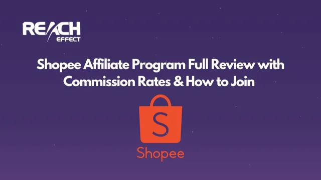 Program Afiliasi Shopee: Struktur Komisi, Cara Bergabung & Review Jujur (2026)