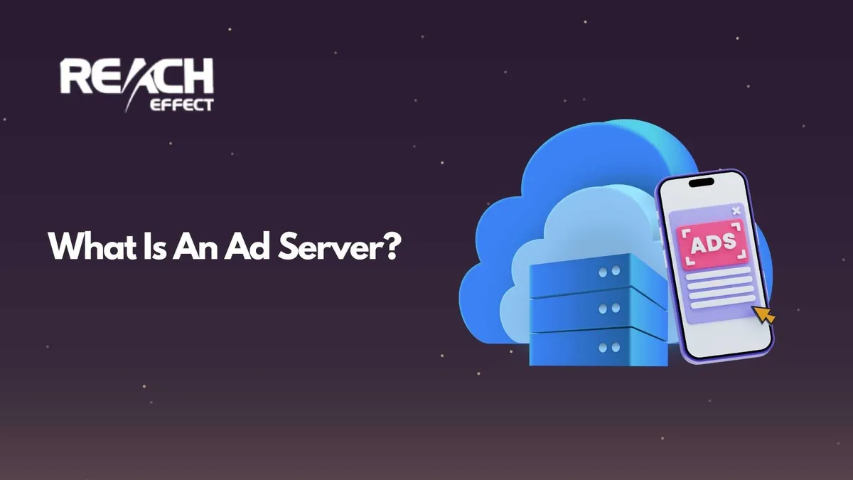 What Is An Ad Server and How Does It Work?